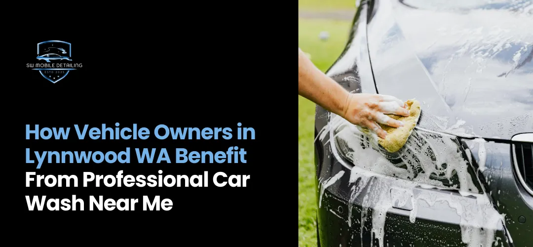 Professional Car Wash Near Me