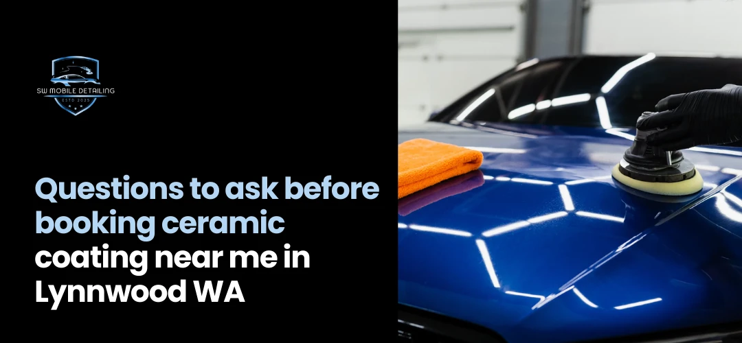 booking ceramic coating near me in Lynnwood WA