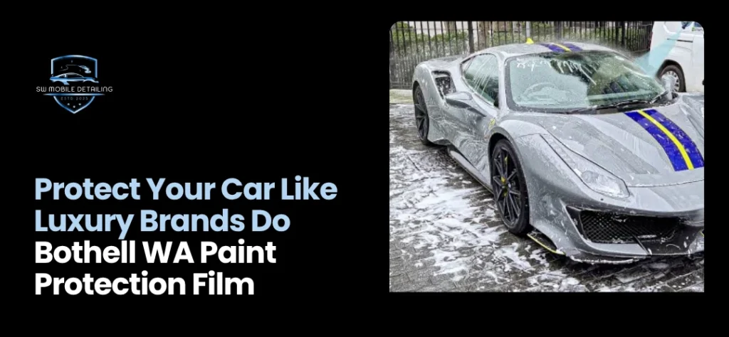 paint protection film Bothell WA